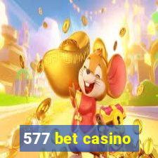 577 bet casino